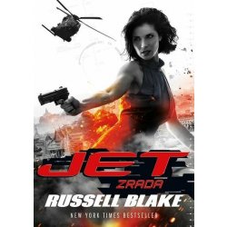 Jet: Zrada - Russell Blake