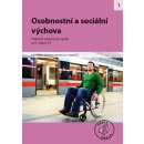 Osobnostní a sociální výchova I. - kol.