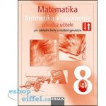 Matematika 8.roč metodická příručka Fraus – Hledejceny.cz
