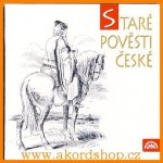 Alois Jirásek - Staré pověsti české CD – Hledejceny.cz
