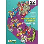 Fantastické příběhy Čtyřlístku z roku 2006 / 22. velká kniha - Lamka Josef, Poborák Jiří – Hledejceny.cz
