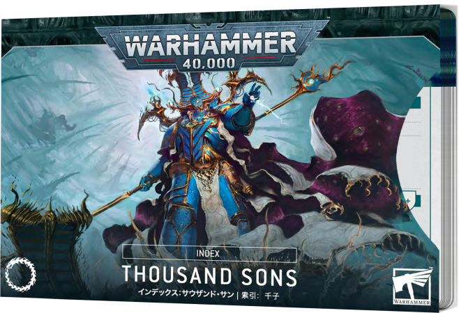 GW Warhammer 40,000 Index: Thousand Sons verze 2023