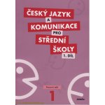 Český jazyk a komunikace pro SŠ 1 – Hledejceny.cz