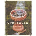 Vykuřování - Kateřina Polívková – Zboží Dáma