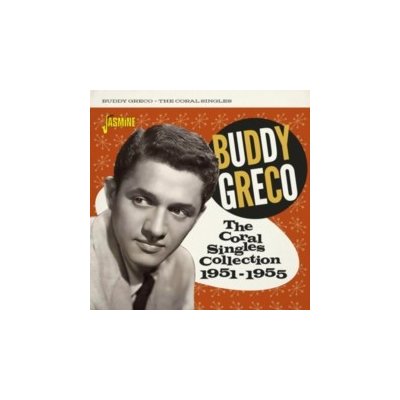 The Coral Singles Collection 1951-1955 - Buddy Greco CD – Zbozi.Blesk.cz