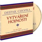 Vytváření hojnosti - Deepak Chopra – Sleviste.cz