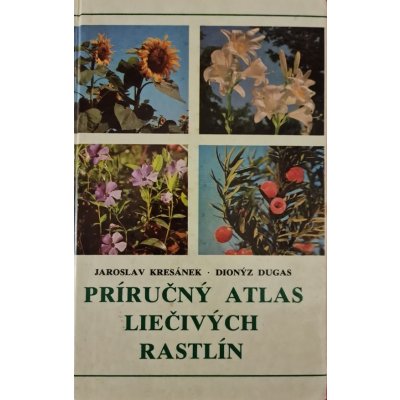 Príručný atlas liečivých rastlín