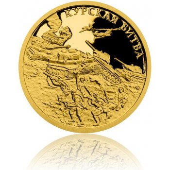 Česká mincovna Zlatá mince Válečný rok 1943 Bitva u Kurska proof 3 11 g