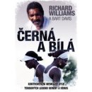 Černá a bílá Richard Williams, Bart Davis