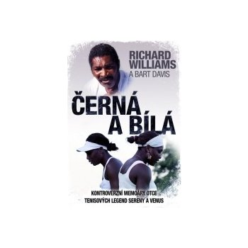 Černá a bílá Richard Williams, Bart Davis