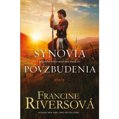 Synovia povzbudenia - Francine Rivers – Sleviste.cz