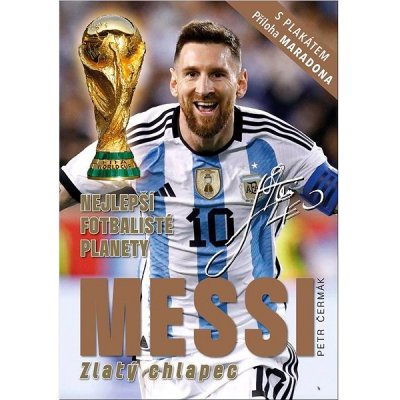 Messi Zlatý chlapec - Petr Čermák – Zboží Mobilmania
