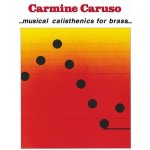 Carmine Caruso Musical Calisthenics for Brass noty pro dechové nástroje