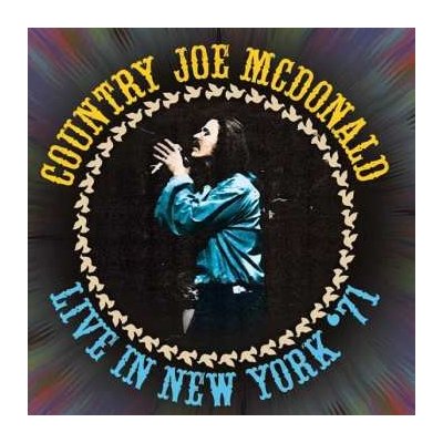Country Joe Monald - Live In New York '71 CD – Zbozi.Blesk.cz