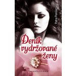 Deník vydržované ženy - Petra Poncarová – Hledejceny.cz