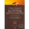 Česko-německý, německo-český slovník managementu - Mojmír Vavrečka, Václav Lednický, Martina Imider