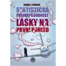 Statistická pravděpodobnost lásky na první pohled - Jennifer E. Smithová