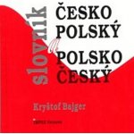 Česko - polský a polsko - český slovník - Kryštof Bajger – Hledejceny.cz