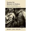 Kniha Quotas for Women in Politics - Mona Lena Krook