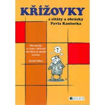 Křížovky s citáty a obrázky Pavla Kantorka