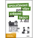 Společenské vědy pro střední školy 3 učebnice – Hledejceny.cz