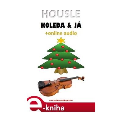 Housle, koleda & já +online audio - Zdeněk Šotola