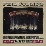 Phil Collins - SERIOUS HITS...LIVE! LP – Sleviste.cz