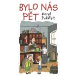 Bylo nás pět – Hledejceny.cz