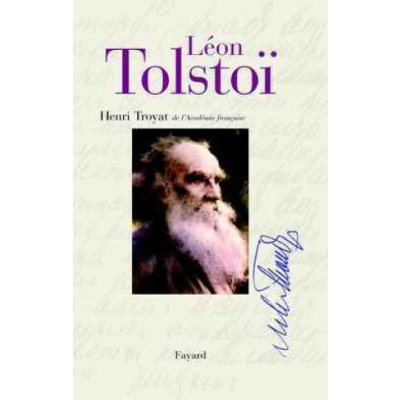 Tolstoï Henri Troyat – Zboží Dáma