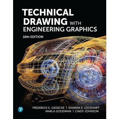 Technical Drawing with Engineering Graphics Giesecke FrederickPaperback – Hledejceny.cz