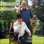 Okouzlení slovem - František Novotný – Zbozi.Blesk.cz