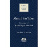 Ahmad ibn Tulun – Sleviste.cz