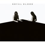 Royal Blood - How Did We Get So Dark? CD – Hledejceny.cz