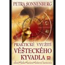 Kniha Praktické využití věšteckého kyvadla zdraví * láska* kariéra* duševní harmonie - Sonnenberg Petra