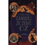 Čaroděj ze země Oz - Lyman Frank Baum – Hledejceny.cz