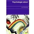 Psychologie zdraví - Křivohlavý Jaro