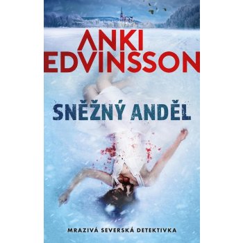 Sněžný anděl - Edvinsson Anki