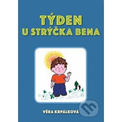 Týden u strýčka Bena - Věra Krpálková