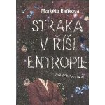 Straka v říši entropie – Hledejceny.cz