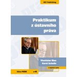 Praktikum z ústavního práva 5.vyd. - Vlastislav Man, Karel S... – Hledejceny.cz