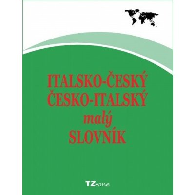 Italsko-český/ česko-italský malý slovník – Zboží Mobilmania