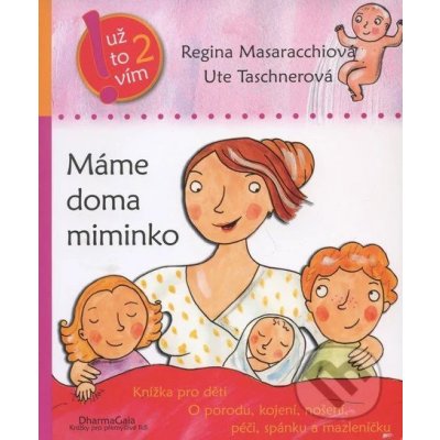 Máme doma miminko - Regina Masaracchiová – Zboží Mobilmania