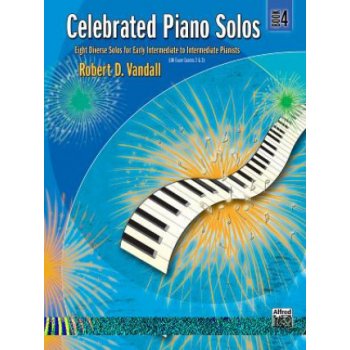 Celebrated Piano Solos, Bk 4: Eight Diverse Solos for Early Intermediate to Intermediate Pianists