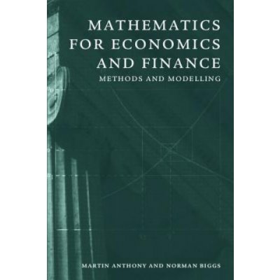 Mathematics for Economics an - M. Anthony, N. Biggs