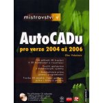 Mistrovství v AutoCADu - Ellen Finkelstein + CD – Hledejceny.cz