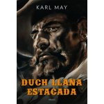 Duch Llana Estacada - Karel Deniš, Zdeněk Burian ilustrátor – Zboží Mobilmania