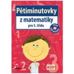 Pětiminutovky z Matematiky pro 5. třídu - Petr Šulc – Hledejceny.cz