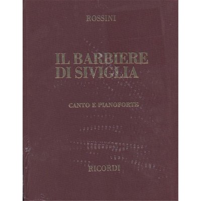 Gioachino Rossini Il barbiere di Siviglia Lazební sevillský tvrdá plátěná vazba noty na zpěv, klavír – Sleviste.cz