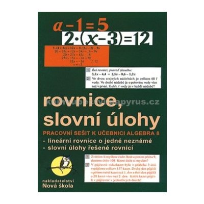 Rovnice, slovní úlohy - pracovní sešit k učebnici Algebra - Rosecká Zdena