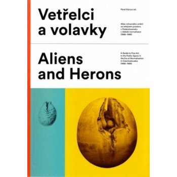 Vetřelci a volavky (Pavel Karous)